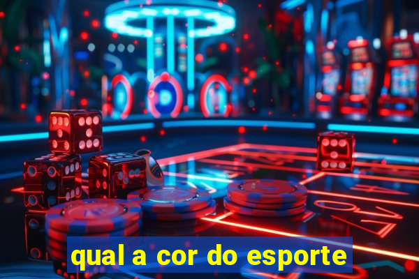 qual a cor do esporte